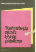 Tischnerowska metoda krytyki socjalizmu