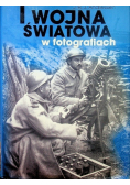 I Wojna Światowa w fotografiach