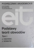 Podstawy teorii obwodów Tom I
