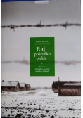 Raj pośrodku piekła