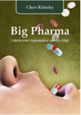 Big Pharma i mroczne tajemnice medycyny