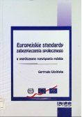 Europejskie standardy zabezpieczenia społecznego