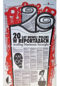 20 lat nowej Polski w reportażach według Mariusza Szczygła