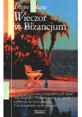 Wieczór w Bizancjum