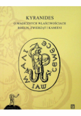 Kyranides O magicznych właściwościach roślin zwierząt i kamieni