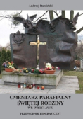 Cmentarz parafialny świętej rodziny we Wrocławiu