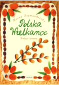 Polska Wielkanoc tradycje i przepisy