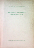 Roślinne surowce włókiennicze