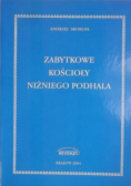 Zabytkowe kościoły Niżnego Podhala