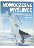 Nowoczesne myśliwce najlepszy przewodnik po lotniczej taktyce technice uzbrojeniu i wyposażeniu