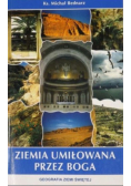 Ziemia umiłowana przez Boga