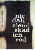 Nie dali ziemi skąd ich ród