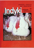 Indyki. Hodowla i użytkowanie