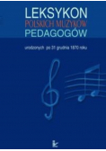 Leksykon polskich muzyków pedagogów