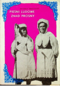 Pieśni ludowe znad prosny