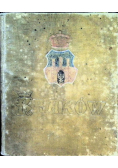 Kraków z 200 ilustracjami w tekście, 1909r.