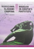Warszawa śladami Chopina
