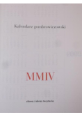 Kalendarz gombrowiczowski MMIV
