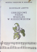 Obrzędowe pieśni weselne w Rzeszowskiem