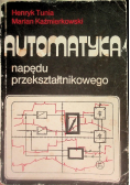 Automatyka napędu przekształtnikowego
