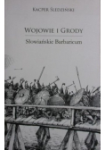 Wojowie i grody