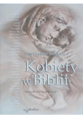 Kobiety w Biblii: słownik - konkordancja