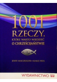 1001 rzeczy które warto wiedzieć o chrześcijaństwie