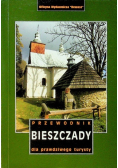 Bieszczady Przewodnik dla prawdziwego turysty
