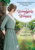 Wendyjska winnica Dolina nadziei