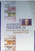 Andrzej Heidrich malarz polskich banknotów