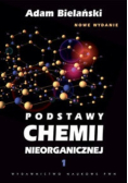 Podstawy chemii nieorganicznej Tom 1