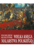 Wielka Księga Malarstwa Polskiego
