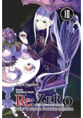 Re: Zero. Życie w innym świecie od zera. Light Novel. Tom 10