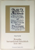 Kronika bernardynek lubelskich 1618-1885