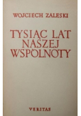 Tysiąc lat naszej wspólnoty