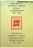 Dokumenty wydziału wojny rządu narodowego 1863 - 1864