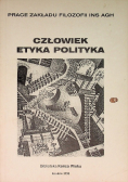 Człowiek etyka polityka