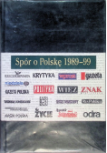 Spór o Polskę 1989-99