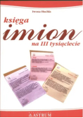 Księga imion na trzecie tysiąclecie