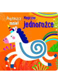 Pogłaszcz mnie Magiczne jednorożce