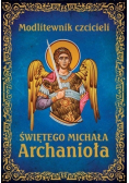 Modlitewnik czcicieli św. Michała Archanioła