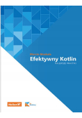Efektywny Kotlin. Najlepsze praktyki