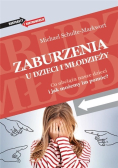 Zaburzenia u dzieci i młodzieży