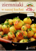 Ziemniak w naszej kuchni
