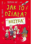 Jak to działa Muzyka
