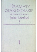 Dramaty staropolskie Tom V