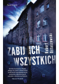 Zabij ich wszystkich