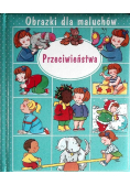 Przeciwieństwa Obrazki dla maluchów