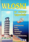 Włoski w cztery tygodnie Kurs podstawowy