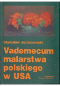 Vademecum malarstwa polskiego w USA